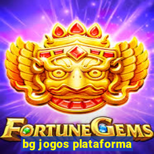 bg jogos plataforma